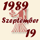 Szűz, 1989. Szeptember 19