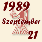 Szűz, 1989. Szeptember 21