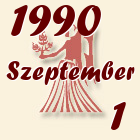 Szűz, 1990. Szeptember 1