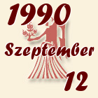 Szűz, 1990. Szeptember 12