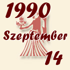Szűz, 1990. Szeptember 14
