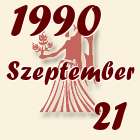 Szűz, 1990. Szeptember 21