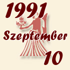 Szűz, 1991. Szeptember 10