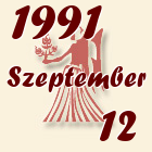 Szűz, 1991. Szeptember 12