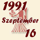 Szűz, 1991. Szeptember 16