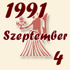 Szűz, 1991. Szeptember 4