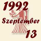 Szűz, 1992. Szeptember 13