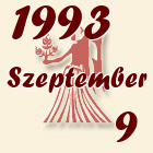 Szűz, 1993. Szeptember 9
