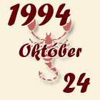 Skorpió, 1994. Október 24
