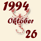 Skorpió, 1994. Október 26