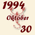 Skorpió, 1994. Október 30