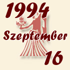 Szűz, 1994. Szeptember 16
