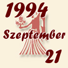 Szűz, 1994. Szeptember 21