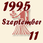 Szűz, 1995. Szeptember 11