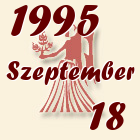 Szűz, 1995. Szeptember 18
