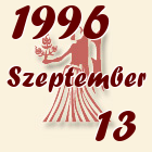 Szűz, 1996. Szeptember 13