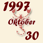 Skorpió, 1997. Október 30