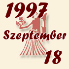 Szűz, 1997. Szeptember 18