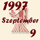 Szűz, 1997. Szeptember 9