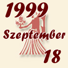 Szűz, 1999. Szeptember 18