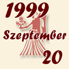 Szűz, 1999. Szeptember 20