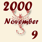 Skorpió, 2000. November 9