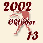 Mérleg, 2002. Október 13