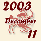 Nyilas, 2003. December 11