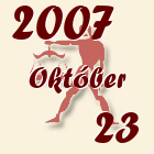 Mérleg, 2007. Október 23