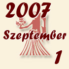 Szűz, 2007. Szeptember 1