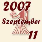 Szűz, 2007. Szeptember 11