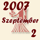 Szűz, 2007. Szeptember 2