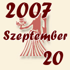 Szűz, 2007. Szeptember 20