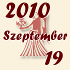 Szűz, 2010. Szeptember 19