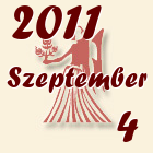 Szűz, 2011. Szeptember 4