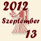Szűz, 2012. Szeptember 13