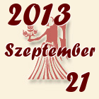 Szűz, 2013. Szeptember 21