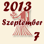 Szűz, 2013. Szeptember 7