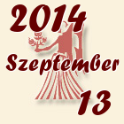 Szűz, 2014. Szeptember 13