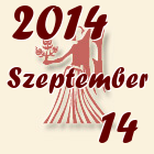 Szűz, 2014. Szeptember 14