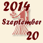 Szűz, 2014. Szeptember 20