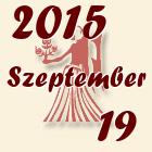 Szűz, 2015. Szeptember 19