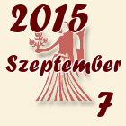 Szűz, 2015. Szeptember 7