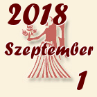 Szűz, 2018. Szeptember 1