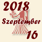 Szűz, 2018. Szeptember 16