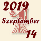 Szűz, 2019. Szeptember 14