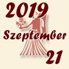 Szűz, 2019. Szeptember 21