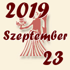 Szűz, 2019. Szeptember 23