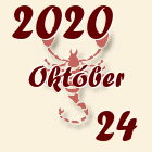 Skorpió, 2020. Október 24