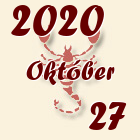 Skorpió, 2020. Október 27